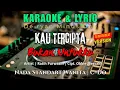 Download Lagu Karaoke | Kau Tercipta Bukan Untukku | Dj Breakbeat | Nada Standart Wanita | C=Do