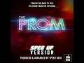 Tonight Belongs To You (From "The Prom") (Sped Up)