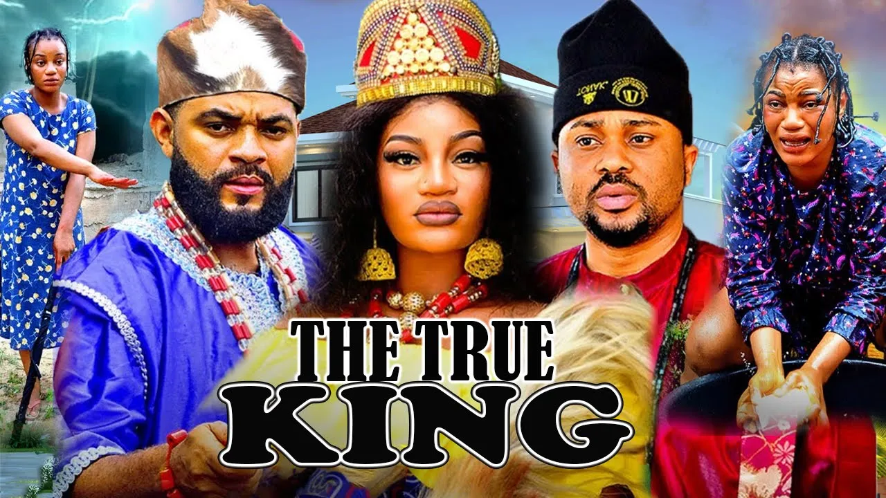 The True King - Nigeria — Nollywood