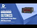 Dubai Sensor Tutorial Autonics Using Encoder Pulse Meter RPM Measurement