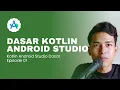 Creating Your First App for Beginners in Kotlin Android Studio