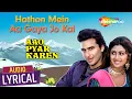 Download Lagu Hathon Mein Aa Gaya (Audio Lyrical) | Aao Pyaar Karen | Saif Ali Khan | Shilpa Shetty | Kumar Sanu