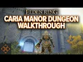Elden Ring Caria Manor Walkthrough