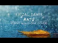 Download Lagu Faizal Tahir - Ratu (Piano Minus One Cover) + Lirik