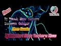 Download Lagu Dj Bidadari Cinta Full Bass 🎧 Dj Tiktok Terbaru Slow Remix 🎧 Dj Bass Slow