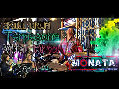 Download MP3 NEW MONATA | SKILL DRUM TERPESONA | ABAH JURY | VIRAL TIKTOK TERBARU