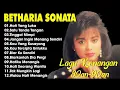 Download Lagu Betharia Sonata| Lagu Lawas Terbaik | Lagu Pop Nostalgia 80an - 90an | Lagu Kenangan Nostalgia