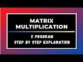C Program for Matrix Multiplication C Language CPDS Lab programs