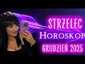 Strzelec ♐️ Horoskop Grudzień 2025 🔮🌙