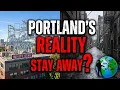 Portland Looks Nice Until You Live There
