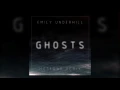 Emily Underhill - Ghosts(moseqar remix)