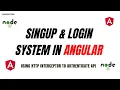How to create login and signup system in angular using http interceptor Part 2