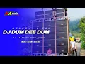 Download Lagu DJ DUM DEE DUM VERSI PARTY • DJ VIRAL TIKTOK • MA AUDIO #maaudiolawang