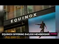 Equinox Offering 40 000 Membership