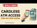 How to Use Wells Fargo Cardless ATM Access Safely and Quickly Without Card