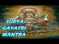 Lagu Shri Surya Gayatri Mantra श्री सूर्य गायत्री मंत्र