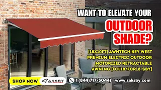 AWNTECH RETRACTABLE AWNINGS FOR PATIO TRANSFORM YOUR OUTDOOR SUN SHADE CALL 1-844-717-5044 TODAY