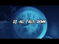 Download Lagu Dj All Falls Down slow Beat - Dj Farrij