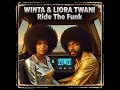 Lagu Winta \u0026 Liora Twani - Ride The Funk