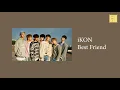 Download Lagu iKON– Best Friend