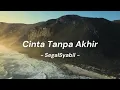 Download Lagu Cinta Tanpa Akhir - Lirik Video MP3