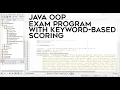 Java Programming Build an Essay Exam Program with Keyword-Based Scoring Object Oriented Program