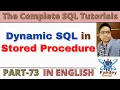 73 Dynamic SQL in Stored Procedure SQL Full Course by Pandey Guruji Complex Query Based Questions