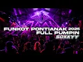 Download Lagu FUNKOT PONTIANAK FULL PUMPIN 2025 HARD ‼️ - SOKKYY
