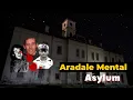 Aradale Mental Asylum