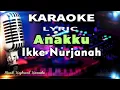 Anakku Karaoke Tanpa Vokal