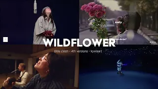 WILDFLOWER Billie Eilish 4 Versions At Once 