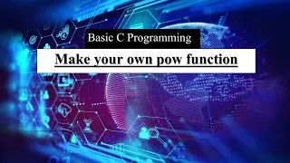 Exercise 13 Make your own pow function