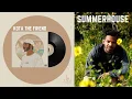 KOTA the Friend - SUMMERHOUSE {Official Audio}