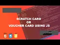 Scratch card or voucher card using js canvas