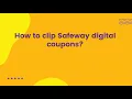 How to clip Safeway digital coupons