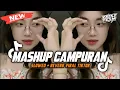 Download Lagu DJ MASHUP CAMPURAN STYLE KONDANG (slowed reverb) VIRAL TIKTOK TERBARU