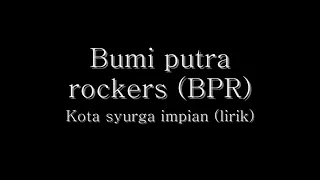 Download KOTA SURGA IMPIAN -B.P.R MP3