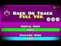 Download Lagu BACK ON TRACK FULL VERSION BY: THESQUAREZEBRA [GD] (ME) GEOMETRY DASH 2.11