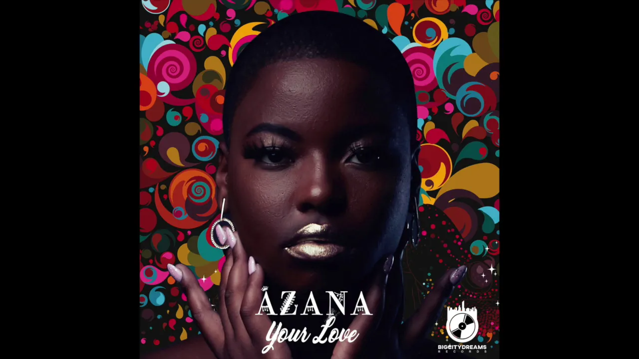 Azana - Your Love (Official Audio)