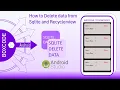 How to Delete data in Sqlite Database and Recyclerview in android studio Source Code Boxcode