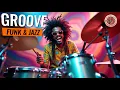 Download Lagu Groove Funk and Jazz | Feel the Funk, Hear the Jazz | Classic Labs Playlist