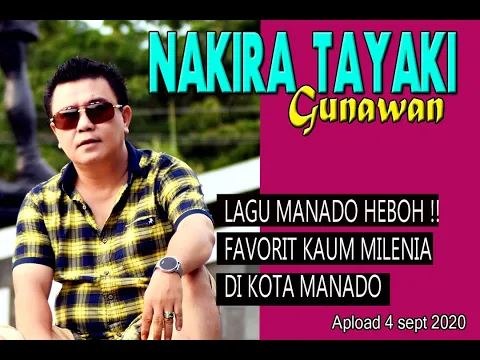 Download MP3 Nakira Tayaki  - Gunawan (Official Music Video)