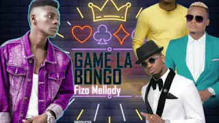 fizo melody game la bongo official music
