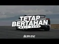Download Lagu DJ TETAP BERTAHAN - WALI BAND (KINI TIBA SAATNYA AKU PERGI) FULL BASS