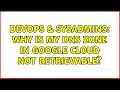 DevOps SysAdmins Why is my DNS Zone in Google Cloud not retrievable