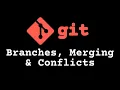 6 Git Branches Merging Conflicts