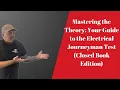 Mastering the Theory Your Guide to the Electrical Journeyman Test Closed Book Edition