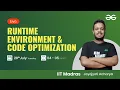 Runtime Environment and Code Optimization with Joyojyoti Acharya GeeksforGeeks GATE