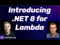 Introducing NET 8 for Lambda Serverless Office Hours