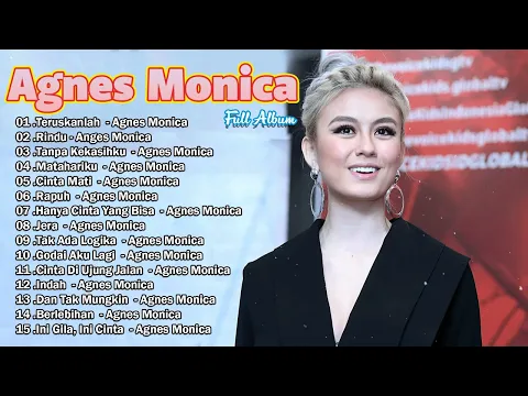 Download MP3 Kumpulan Lagu Sedih Agnes Agnes Monica | Agnes Monica Full Album Lama 🎶🎶